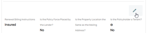 Use the Edit button (pencil icon) below the Primary Insured contact details to change the Renewal Billing Instructions field.